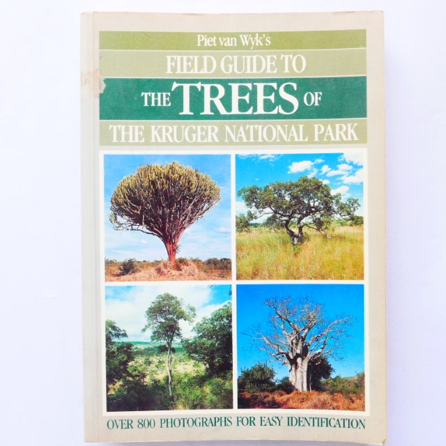 Piet van Wyk's Field Guide to the Trees of the Kruger National Part