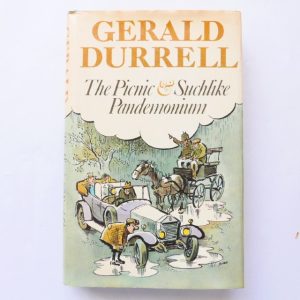 The Picnic & Suchlike Pandemonium by Gerald Durrell