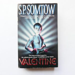 Valentine by S. P. Somtow