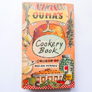 Ouma's Cookery Book by Mrs Roy Hendrie (1974)