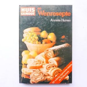 Huisgenoot se Wenresepte deur Annette Human