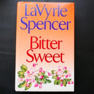 Bitter Sweet by LaVyrle Spencer