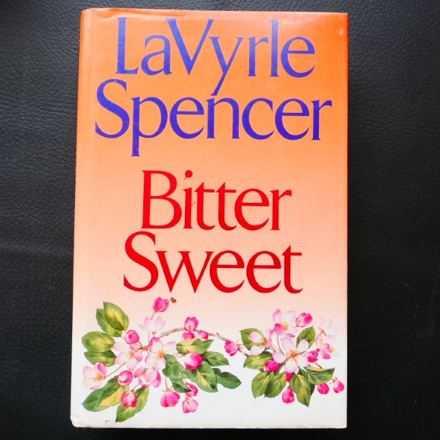 Bitter Sweet by LaVyrle Spencer